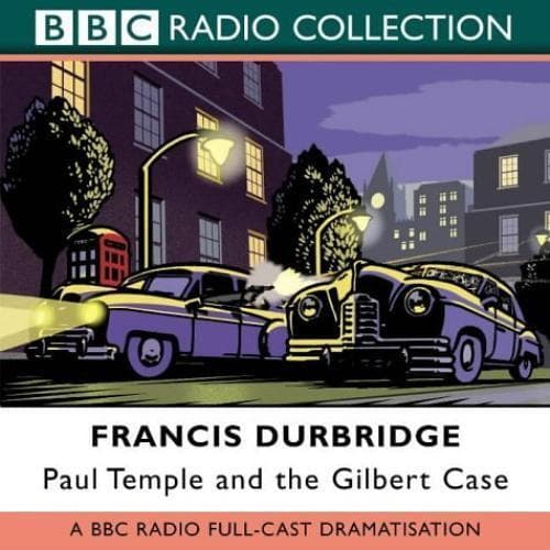 Paul Temple and the Gilbert Case CD 3 discs (2003) Pre-Owned