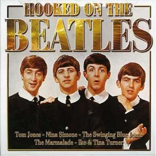 Various : Hooked on the Beatles CD Pre-Owned