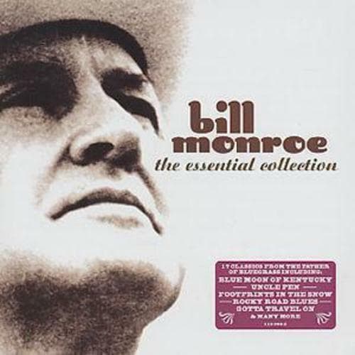 Bill Monroe : The Collection CD (2003) Pre-Owned