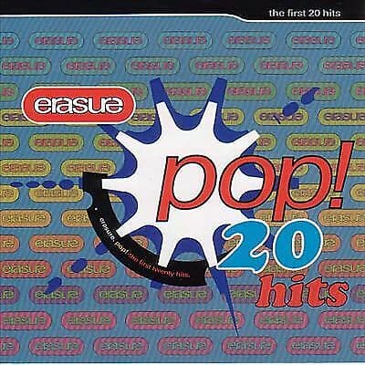 Erasure : Pop: The First 20 Hits CD (2001) Pre-Owned