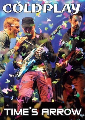 Coldplay: Time's Arrow DVD (2011) Coldplay Cert E Pre-Owned Region 2
