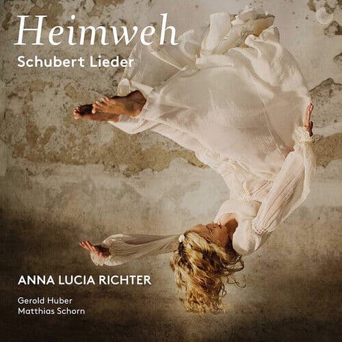 Franz Schubert : Heimweh: Schubert Lieder CD (2019)