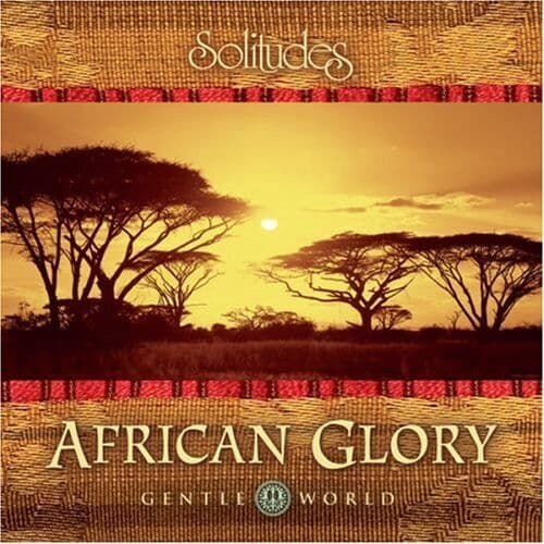 Gibson/May : GW: African Glory CD Pre-Owned