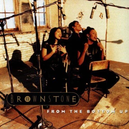 Brownstone : From The Bottom Up CD (1997) Pre-Owned