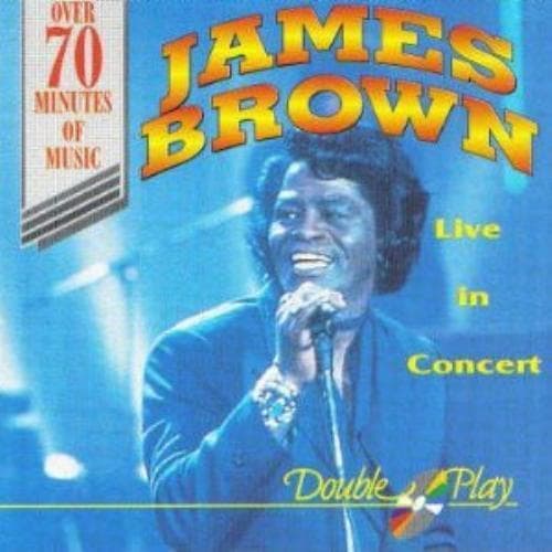 James Brown : Live in Concert CD Pre-Owned