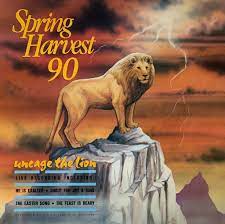 Spring Harvest : spring Harvest 90 Uncage the Lion CD Pre-Owned