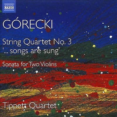 Henryk Mikolaj Gorecki : Grecki: String Quartet No. 3/Sonata for Two Violins Pre-Owned