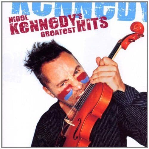 Nigel Kennedys Greatest Hits CD Pre-Owned