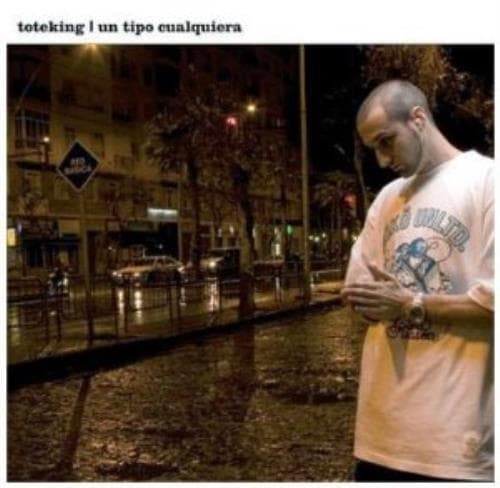 Toteking : Un Tipo Cualquiera CD Pre-Owned