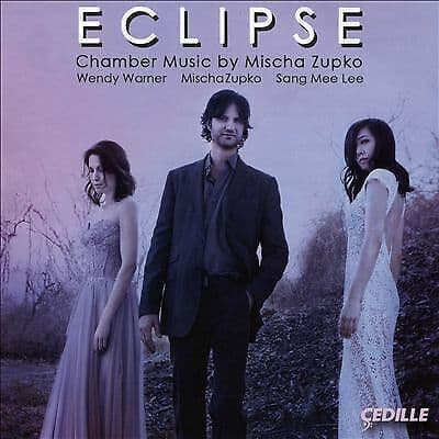 Mischa Zupko : Zupko:Eclipse [Sang Mee Lee; Wendy Warne CD
