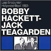 Bobby Hackett : Last Encounter: Hollywood Bowl 1963 CD Pre-Owned