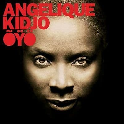 Anglique Kidjo : Oyo CD (2010) Pre-Owned