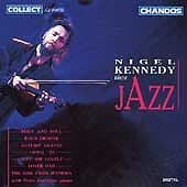 Peter Pettinger : Nigel Kennedy Plays Jazz CD (1999) Pre-Owned