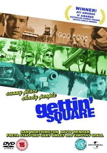 Gettin' Square DVD (2005) Sam Worthington, Teplitzky (DIR) Cert 15 Pre-Owned Region 2