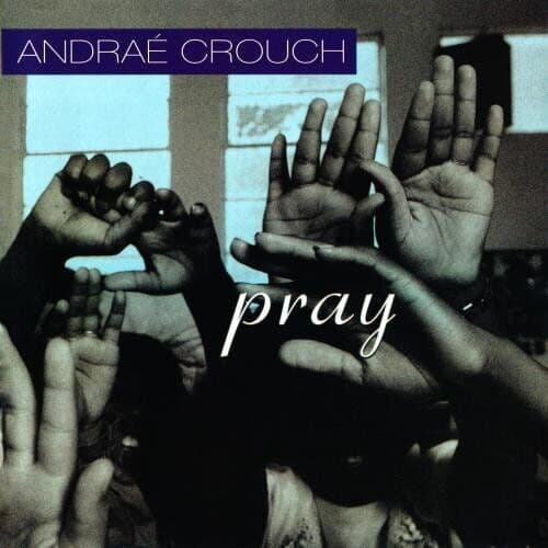 Crouch, Andrae : Pray CD Pre-Owned