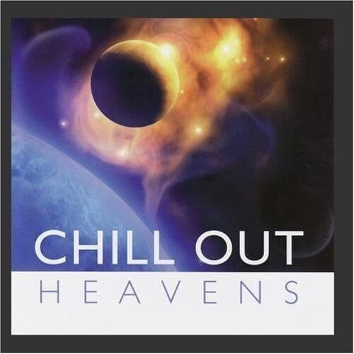 Global Journey : Chill Out - Heavens CD Pre-Owned