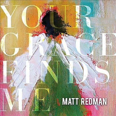 Matt Redman : Your Grace Finds Me CD (2013) Pre-Owned