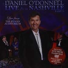 Daniel O'Donnell: Live From Nashville - Part 2 DVD Daniel O'Donnell Cert E Pre-Owned Region 2
