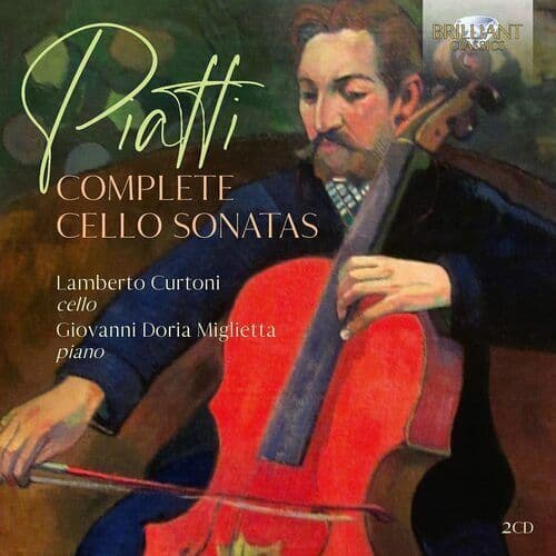 Alfredo Piatti : Piatti: Complete Cello Sonatas CD 2 discs (2022)
