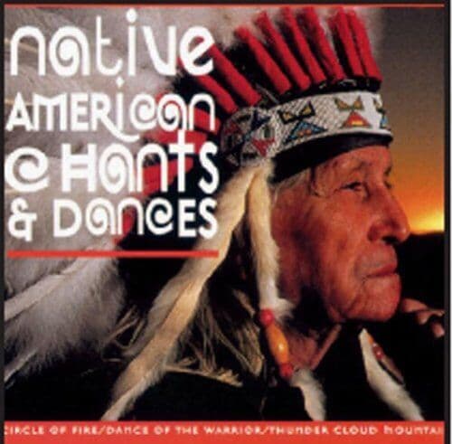 Various Artists : Native American Chants & Dances CD Pre-Owned