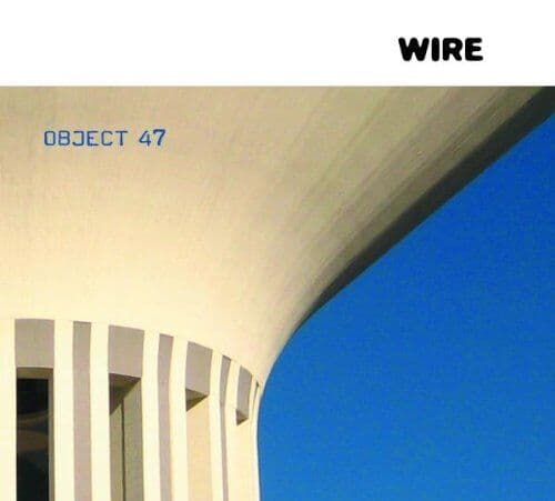 Wire : Object 47 CD Pre-Owned