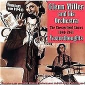 Glenn Miller and His Orchestra : Yesterthoughts CD (1999) Pre-Owned