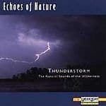 Echoes of Nature Thunderstorm CD Pre-Owned
