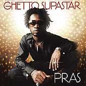 Pras : Ghetto Supastar CD Pre-Owned