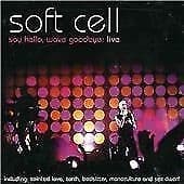 Soft Cell : Say Hello, Wave Goodbye: Live CD 2 discs (2005) Pre-Owned