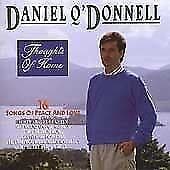 Daniel ODonnell : Thoughts of Home CD Pre-Owned