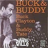 Buddy Tate : Buck & Buddy CD (1995) Pre-Owned