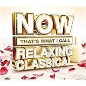 Various Composers : Now That's What I Call Relaxing Classical CD Box Set 4 Pre-Owned