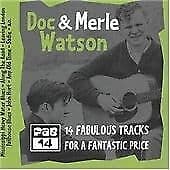 Mitch Greenhill : Doc & Merle Watson CD (2002) Pre-Owned