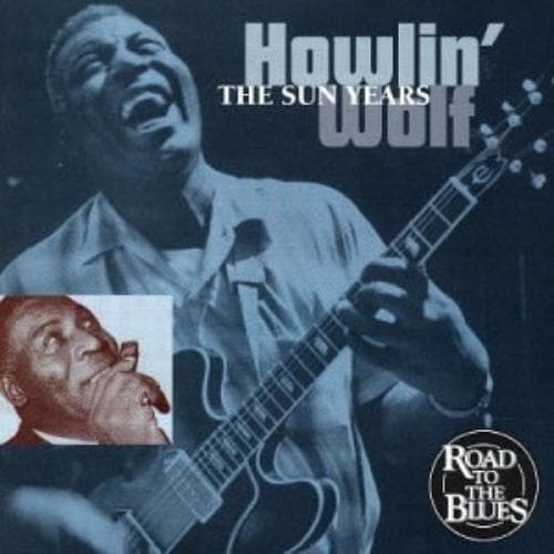 Howlin Wolf : The Sun Years CD Pre-Owned