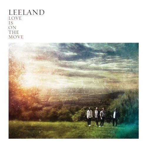 Leeland : Love is on the Move CD Pre-Owned
