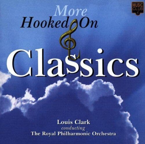 More Hooked On Classics CD (1998) Pre-Owned