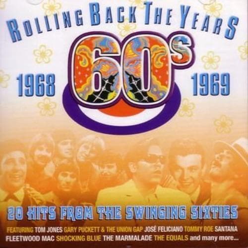 Rolling Back the Years - 60s: 1968 - 1969 CD (2005) Pre-Owned