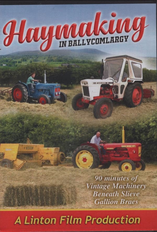 Haymaking in Ballycomlargy DVD (2017): Tradisjonell Høyhøsting