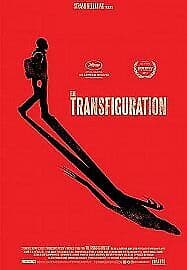The Transfiguration DVD (2017) Eric Ruffin, O'Shea (DIR) Cert 15 Pre-Owned Region 2
