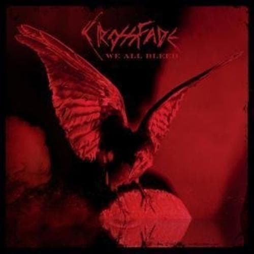 Crossfade : We All Bleed CD (2011) Pre-Owned