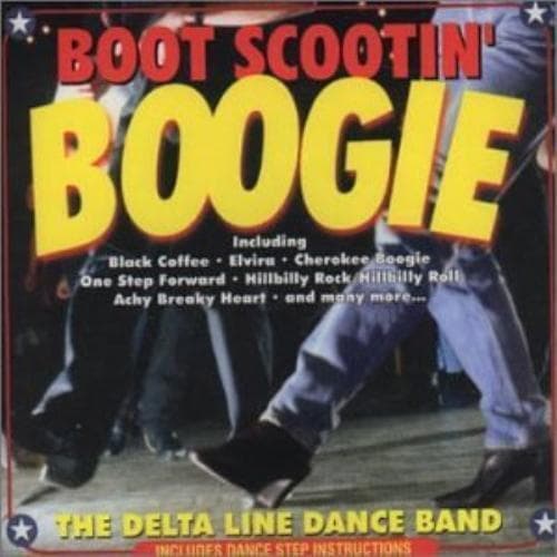 Delta Line Dance Band : Boot Scootin Boogie CD Pre-Owned