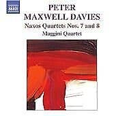 Peter Maxwell Davies : Naxos Quartets Nos. 7 and 8 (Maggini Quartet) CD (2007) Pre-Owned