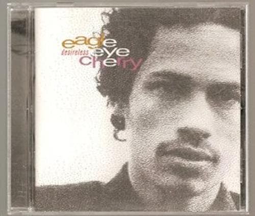 Eagle-Eye Cherry : Desireless (1998) CD Pre-Owned