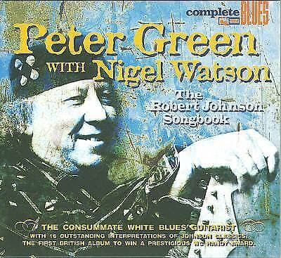 Peter Green : Robert Johnson Songbook CD (2008) Pre-Owned