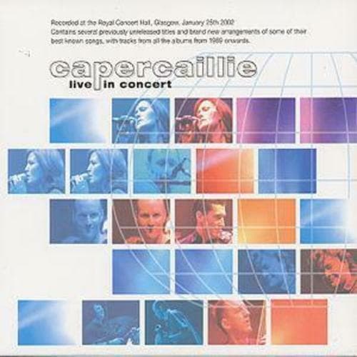 Capercaillie : Live In Concert CD (2002) Pre-Owned