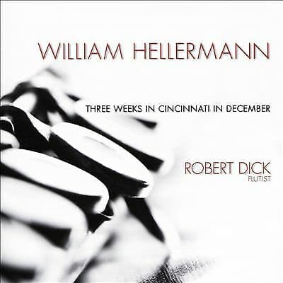 William Hellermann : William Hellermann: Three Weeks in Cincinnati in December Brand New