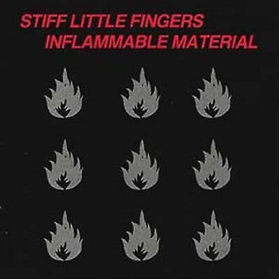 Stiff Little Fingers : Inflammable Material CD Pre-Owned