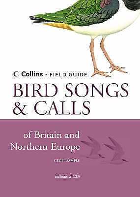 Sample, Geoff : Collins Field Guide: Bird Songs and Call Pre-Owned