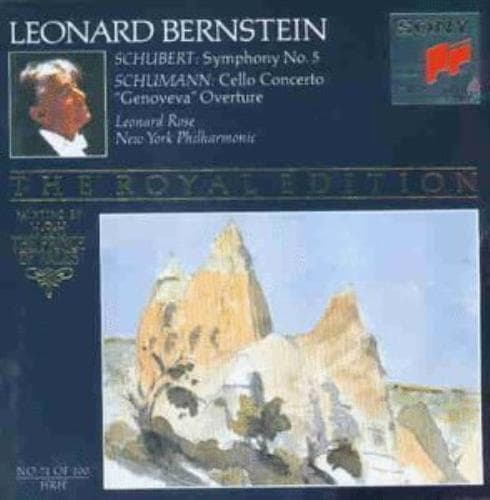 Leonard Bernstein : Schubert: Symphony No. 5 / Schumann: Cel CD Pre-Owned