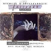 Michael Osuilleabhain : Caiseadh/Flowing CD Pre-Owned